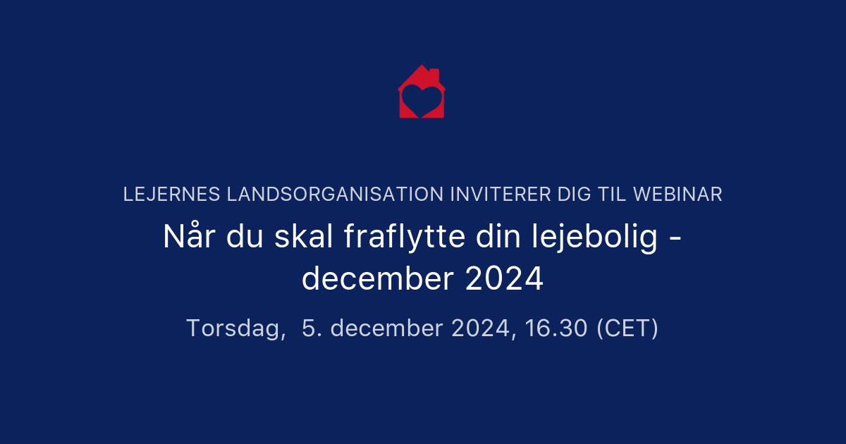 Når Du Skal Fraflytte Din Lejebolig - December 2024 | Lejernes ...