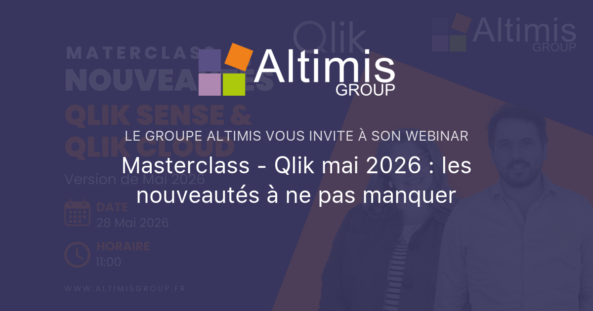 Altimis Masterclass - Qlik mai 2026 : les nouveautés à ne pas manquer | Le ...