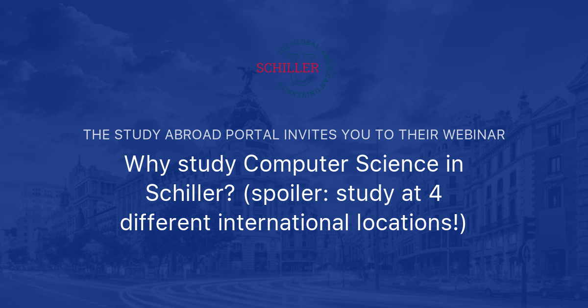 Why study Computer Science in Schiller? (spoiler study at 4 different