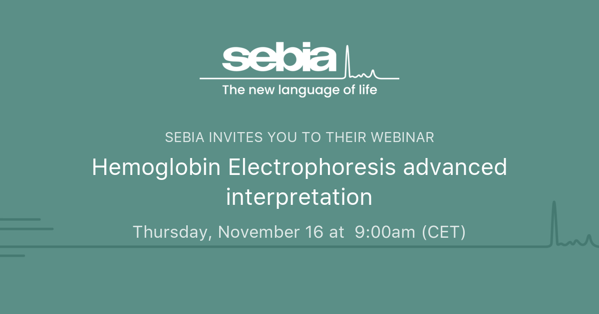 Hemoglobin Electrophoresis Advanced Interpretation Sebia   Og 