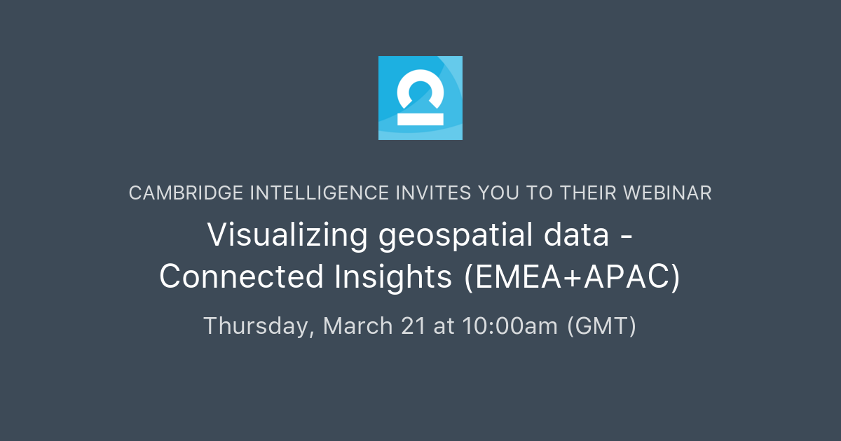 Visualizing geospatial data - Connected Insights (EMEA+APAC ...