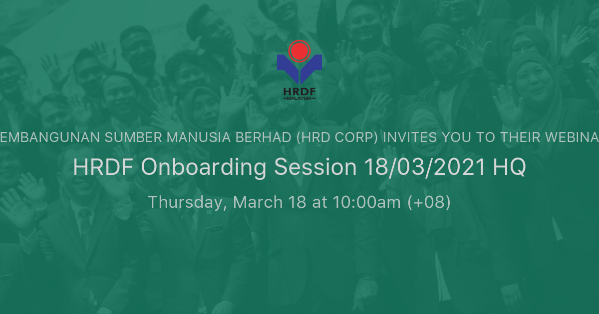 HRDF Onboarding Session 18/03/2021 HQ | PEMBANGUNAN SUMBER ...